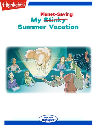 cover image of My Stinky Planet Saving Summer Vacation
